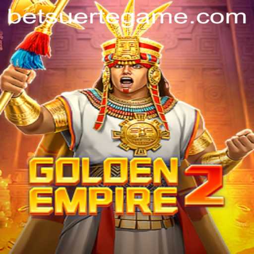GoldenEmpire2: A New Adventure Awaits in the Realm of Suertegame